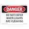 Signmission OSHA Sign, 10" Height, 14" Width, Rigid Plastic, Do Not Enter When Lights Are Flashing, Landscape OS-DS-P-1014-L-1140 - alternate 1